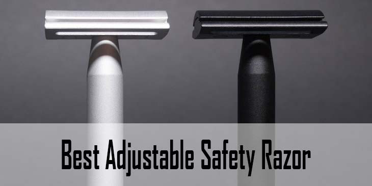 Best Adjustable Safety Razor